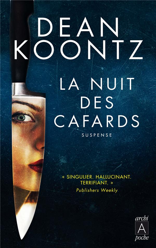 KOONTZ DEAN - LA NUIT DES CAFARDS KOONTZ DEAN - LA NUIT DES CAFARDS